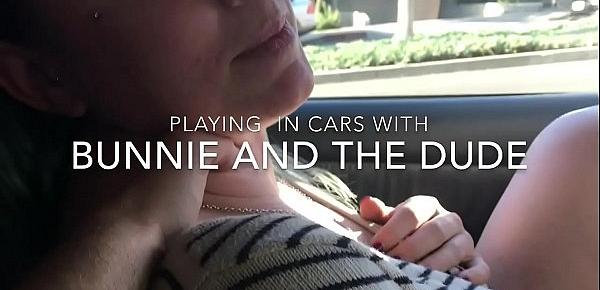  Public Masturbation Playing in Car with Toy - BunnieAndTheDude